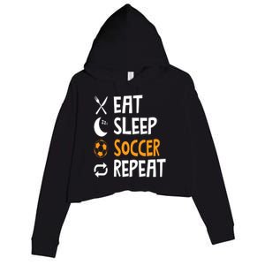 Funny Eat Sleep Soccer Repeat Player Coach Crop Fleece Hoodie