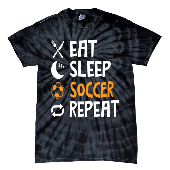 Funny Eat Sleep Soccer Repeat Player Coach Tie-Dye T-Shirt