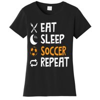 Funny Eat Sleep Soccer Repeat Player Coach Women's T-Shirt