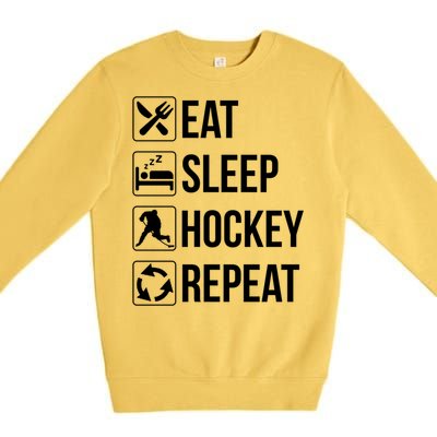 Funny Eat Sleep Hockey Repeat Funny Gift Premium Crewneck Sweatshirt