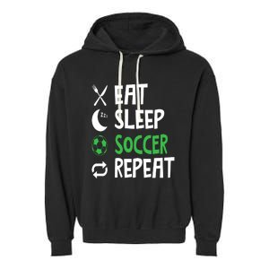 Funny Eat Sleep Soccer Repeat Player Coach Garment-Dyed Fleece Hoodie