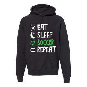 Funny Eat Sleep Soccer Repeat Player Coach Premium Hoodie