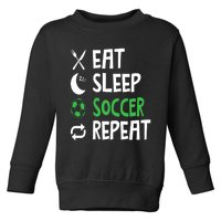 Funny Eat Sleep Soccer Repeat Player Coach Toddler Sweatshirt