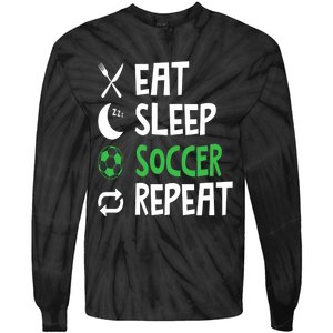 Funny Eat Sleep Soccer Repeat Player Coach Tie-Dye Long Sleeve Shirt