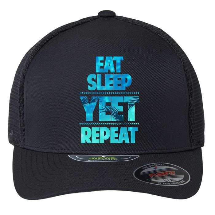 Funny Eat Sleep Yeet Repeat Flexfit Unipanel Trucker Cap