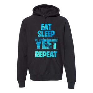 Funny Eat Sleep Yeet Repeat Premium Hoodie