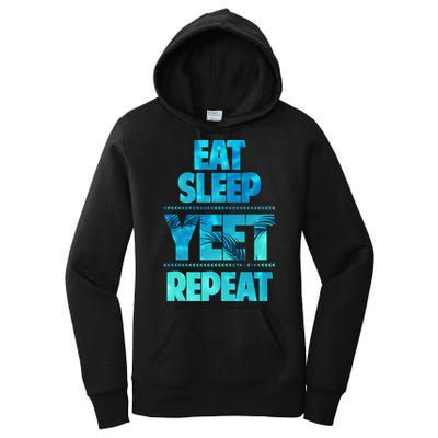 Funny Eat Sleep Yeet Repeat Women's Pullover Hoodie