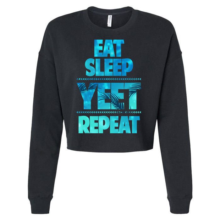 Funny Eat Sleep Yeet Repeat Cropped Pullover Crew