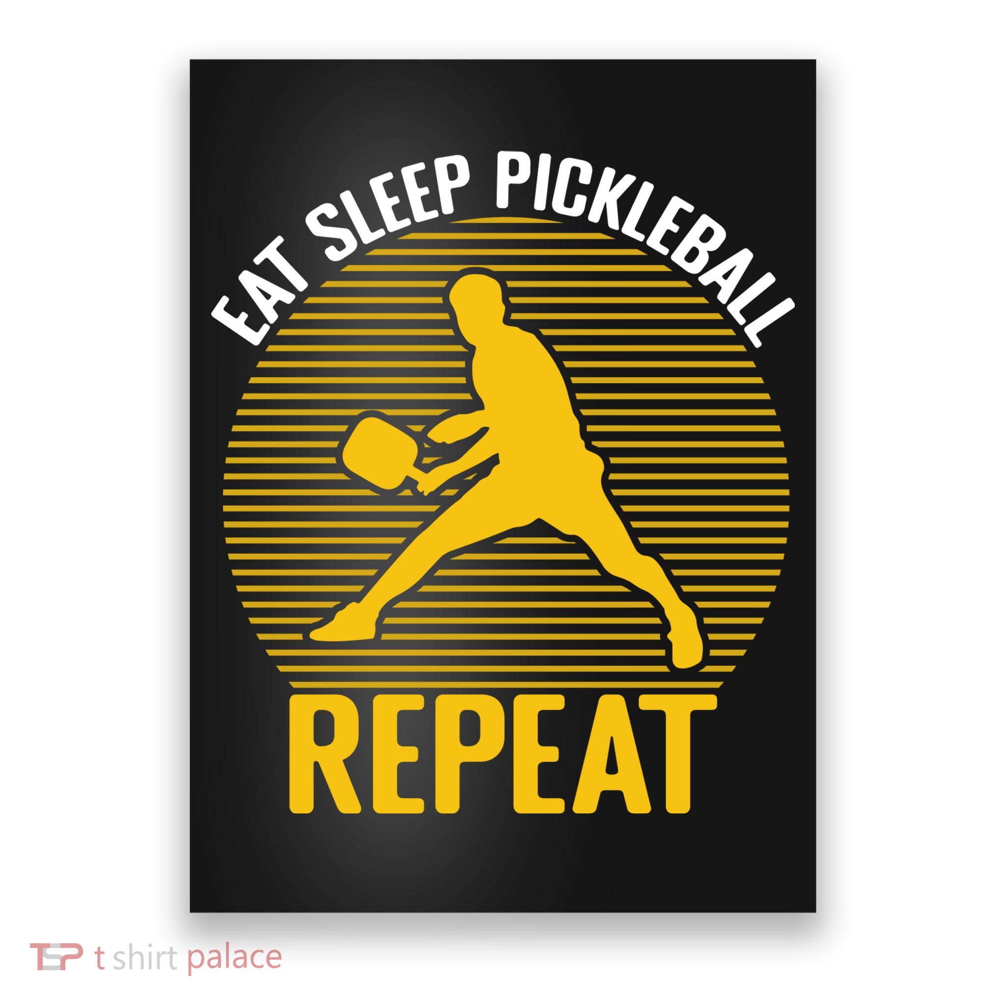 Funny Eat Sleep Pickleball Repeat Sport Gift Pickleball Player Poster