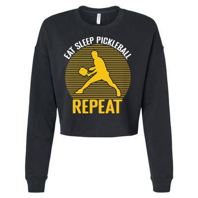 Funny Eat Sleep Pickleball Repeat Sport Gift Pickleball Player Cropped Pullover Crew