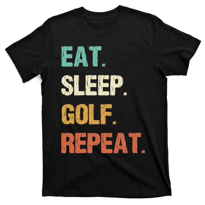 Funny Eat Sleep Golf Repeat Crazy Golf golf balls lovers T-Shirt