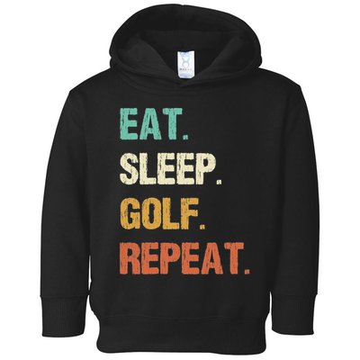 Funny Eat Sleep Golf Repeat Crazy Golf golf balls lovers Toddler Hoodie
