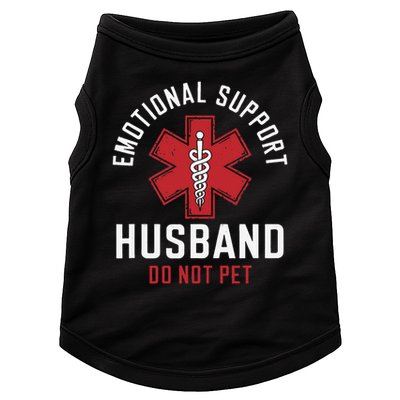 Funny Emotional Support Husband Do Not Pet Doggie Tank