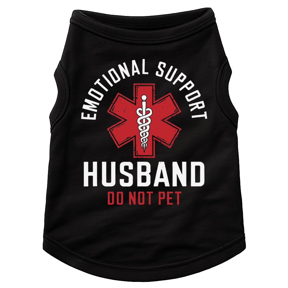 Funny Emotional Support Husband Do Not Pet Doggie Tank