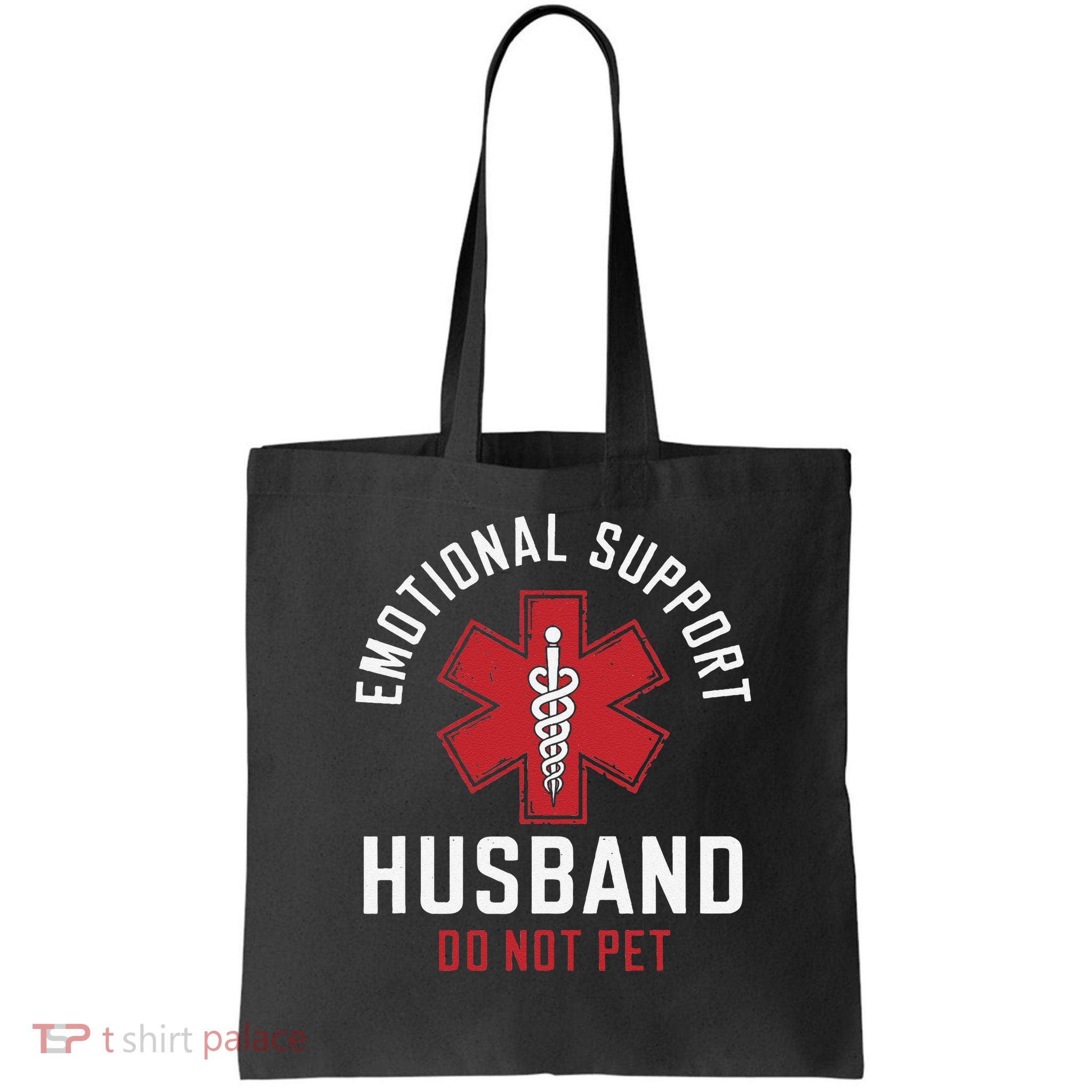 Funny Emotional Support Husband Do Not Pet Bag