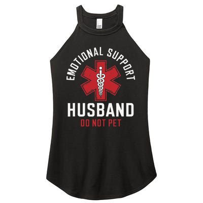 Funny Emotional Support Husband Do Not Pet Women's Perfect Tri Rocker Tank