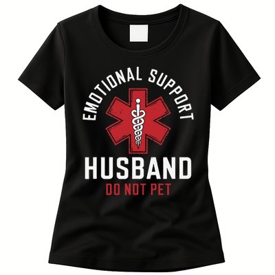 Funny Emotional Support Husband Do Not Pet Womens T-Shirt