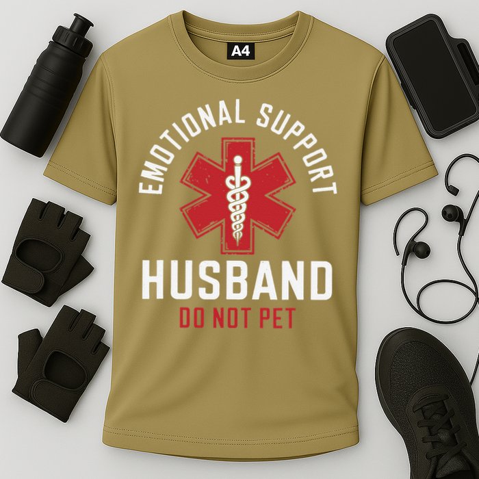 Funny Emotional Support Husband Do Not Pet Performance Shirt