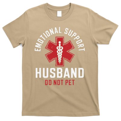 Funny Emotional Support Husband Do Not Pet T-Shirt