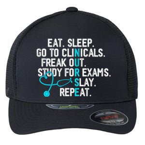 Funny Eat Sleep Go To Clinicals Nurse Life Nursing School Cute Gift Flexfit Unipanel Trucker Cap