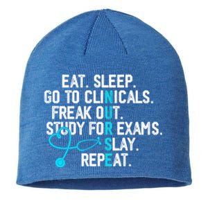 Funny Eat Sleep Go To Clinicals Nurse Life Nursing School Cute Gift Sustainable Beanie