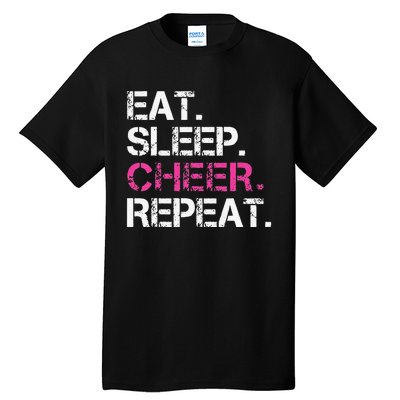 Funny Eat Sleep Cheer Repeat Cheerleading Cheerleader Gifts Tall T-Shirt