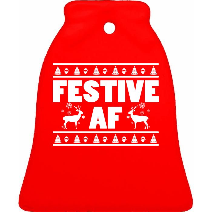 Festive AF Christmas Ceramic Bell Ornament