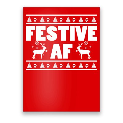 Festive AF Christmas Poster