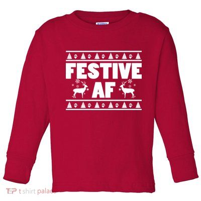 Festive AF Christmas Toddler Long Sleeve Shirt