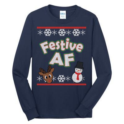 Festive AF Ugly Christmas Sweater Tall Long Sleeve T-Shirt