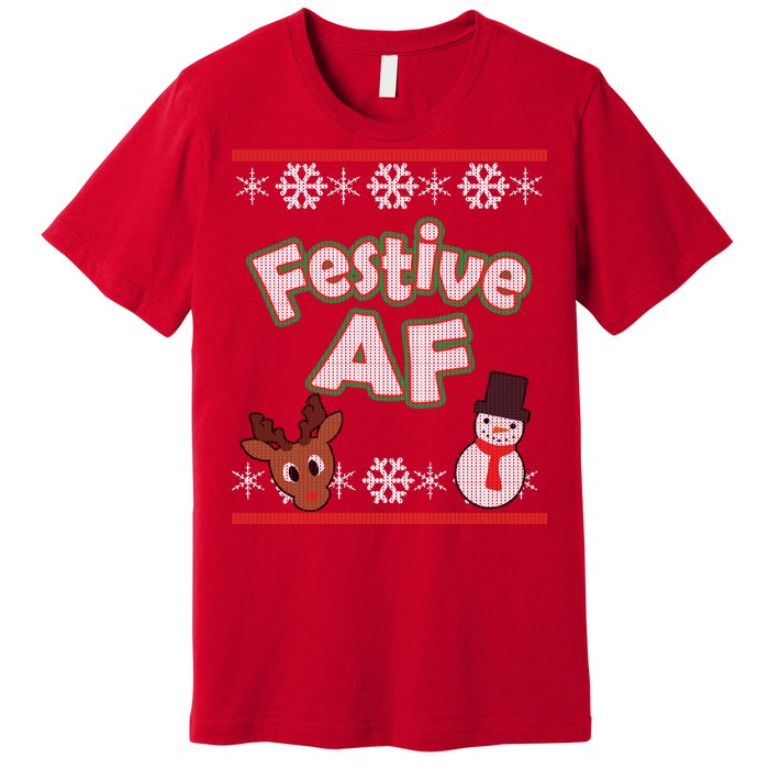 Festive AF Ugly Christmas Sweater Premium T-Shirt