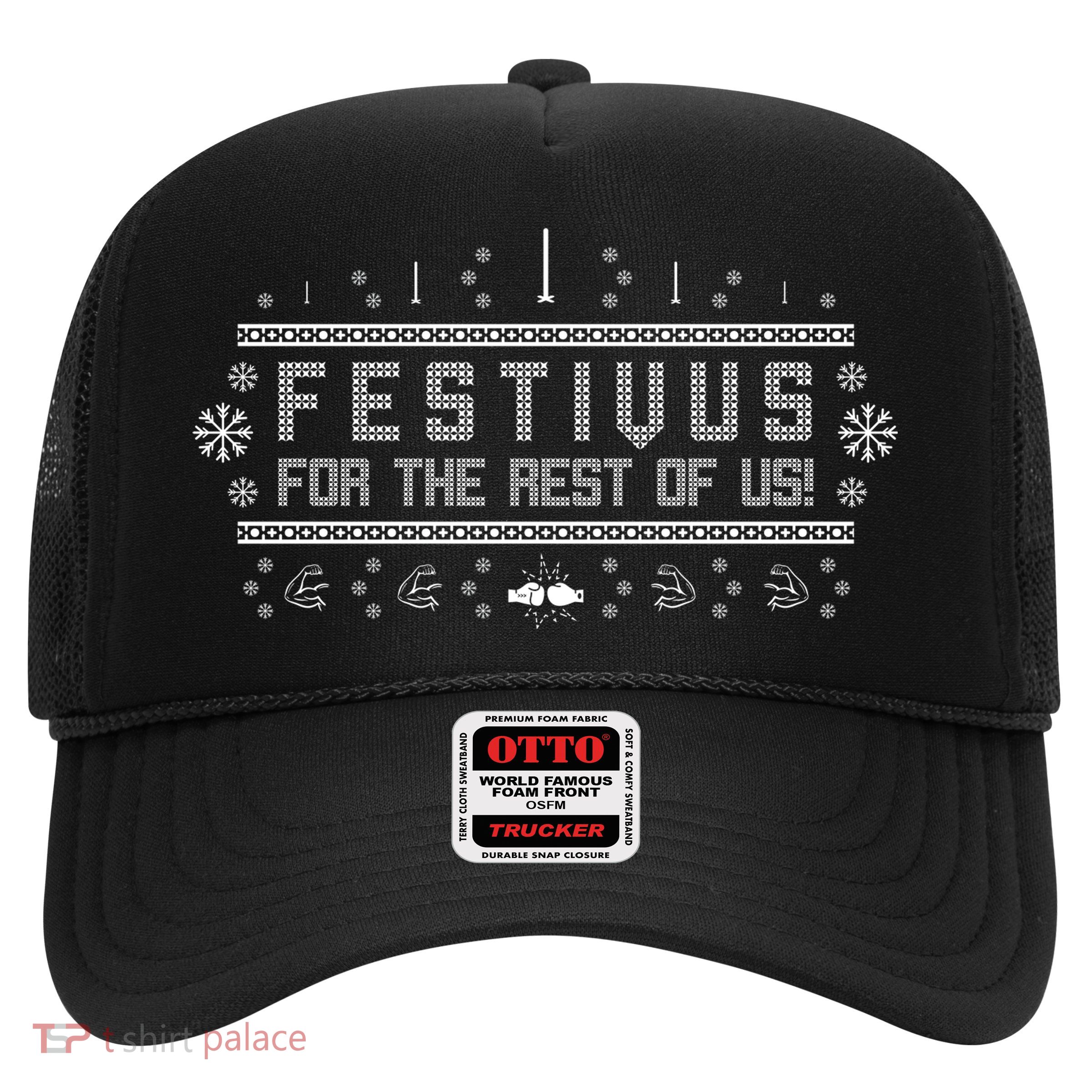 Festivus For the Rest of Us Trucker Hat