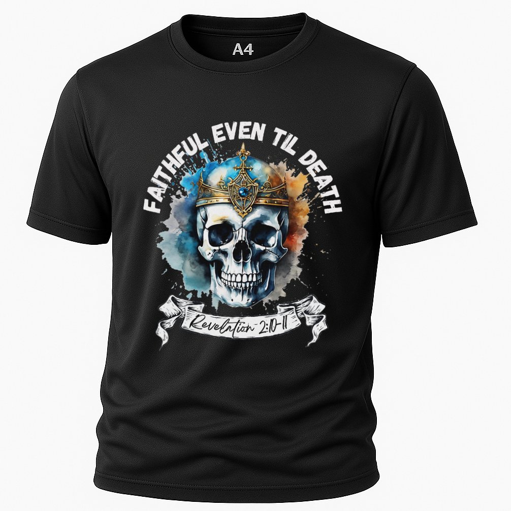 Faithful Even To Death – Revelation 210 11 Skull Cooling Performance Crew T-Shirt