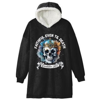 Faithful Even To Death – Revelation 210 11 Skull Hooded Wearable Blanket