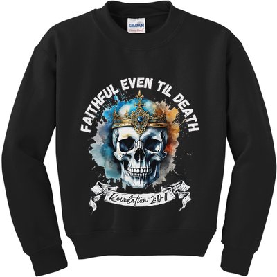 Faithful Even To Death – Revelation 210 11 Skull Kids Sweatshirt