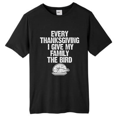 Funny Every Thanksgiving I Give My Family The Bird Adult Tall Fusion ChromaSoft Performance T-Shirt