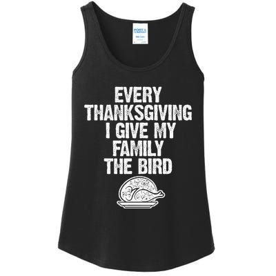 Funny Every Thanksgiving I Give My Family The Bird Adult Ladies Essential Tank