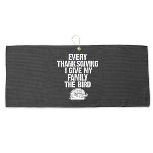 Funny Every Thanksgiving I Give My Family The Bird Adult Large Microfiber Waffle Golf Towel