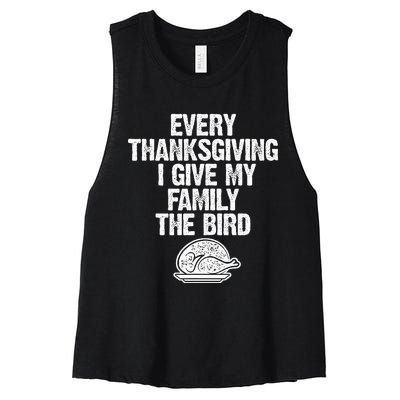 Funny Every Thanksgiving I Give My Family The Bird Adult Women's Racerback Cropped Tank