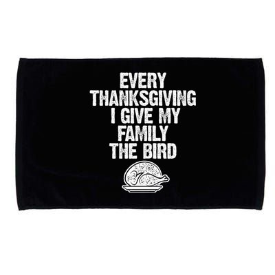 Funny Every Thanksgiving I Give My Family The Bird Adult Microfiber Hand Towel