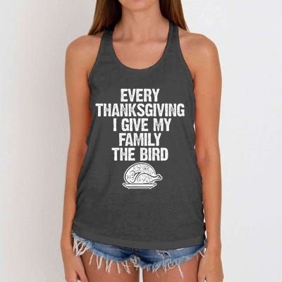 Funny Every Thanksgiving I Give My Family The Bird Adult Women's Knotted Racerback Tank