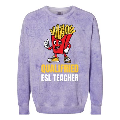 Funny Esl Teacher Pun Gift Colorblast Crewneck Sweatshirt