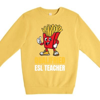 Funny Esl Teacher Pun Gift Premium Crewneck Sweatshirt