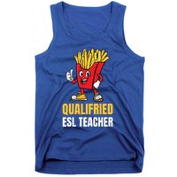 Funny Esl Teacher Pun Gift Tank Top