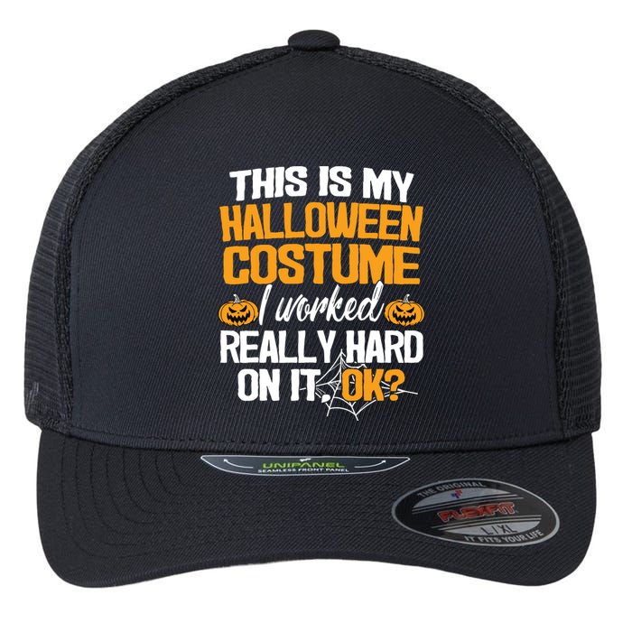 Funny Easy This Is My Halloween Costume DIY Last Minute Flexfit Unipanel Trucker Cap