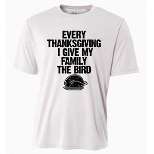 Funny Every Thanksgiving I Give My Family The Bird Cooling Performance Crew T-Shirt