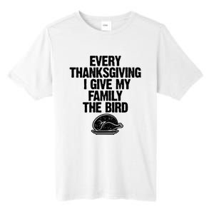 Funny Every Thanksgiving I Give My Family The Bird Tall Fusion ChromaSoft Performance T-Shirt