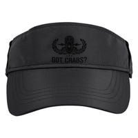Funny Eod Tech Got Crabs Explosive Ordnance Disposal Adult Drive Performance Visor