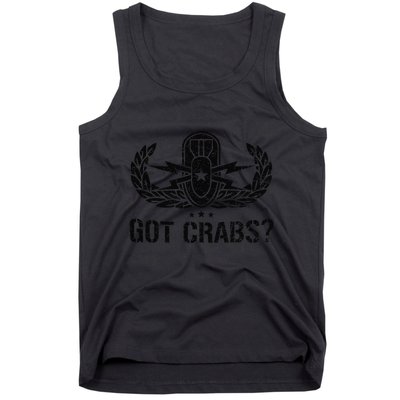 Funny Eod Tech Got Crabs Explosive Ordnance Disposal Tank Top