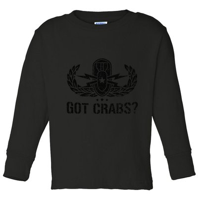 Funny Eod Tech Got Crabs Explosive Ordnance Disposal Toddler Long Sleeve Shirt